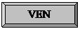 Zkosen hrany: VEN